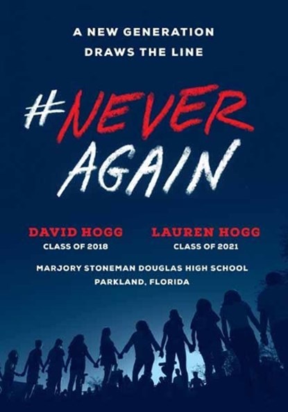 #NeverAgain, David Hogg ; Lauren Hogg - Paperback - 9781984801838