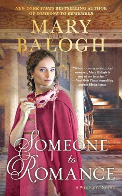 Someone to Romance, Mary Balogh - Paperback - 9781984802392