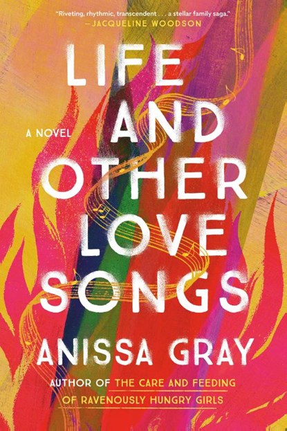 Life and Other Love Songs, Anissa Gray - Gebonden - 9781984802460