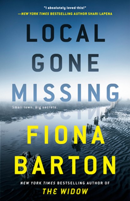 Local Gone Missing, Fiona Barton - Paperback - 9781984803061