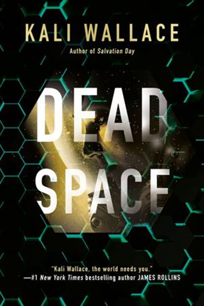 Dead Space, Kali Wallace - Ebook - 9781984803733