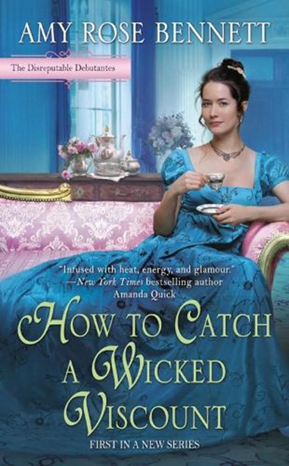 How to Catch a Wicked Viscount, Amy Rose Bennett - Paperback - 9781984803924