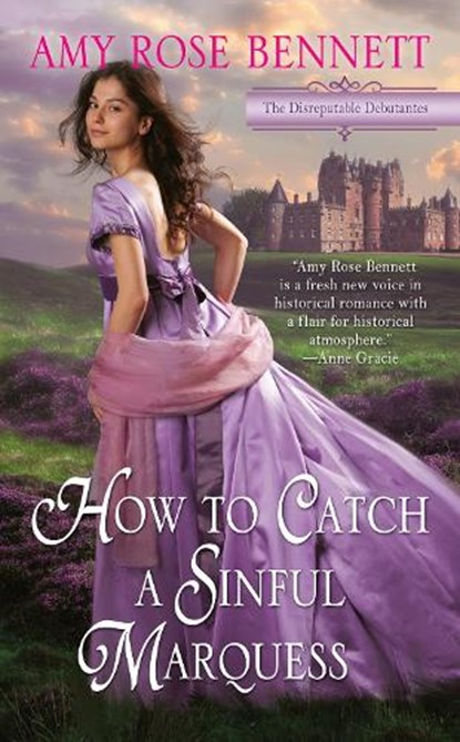 How to Catch a Sinful Marquess, Amy Rose Bennett - Paperback - 9781984803962