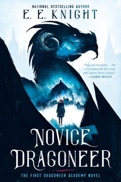 Novice Dragoneer, E.E. Knight - Ebook - 9781984804075
