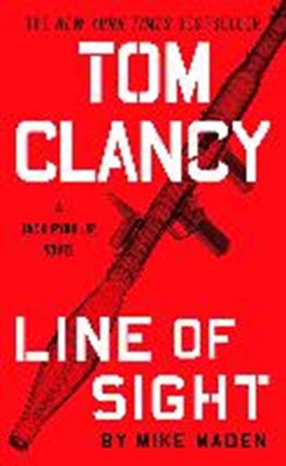 Tom Clancy Line of Sight, Mike Maden - Paperback - 9781984804655