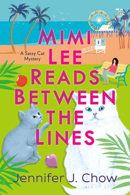 Mimi Lee Reads Between the Lines, Jennifer J. Chow - Ebook - 9781984805027