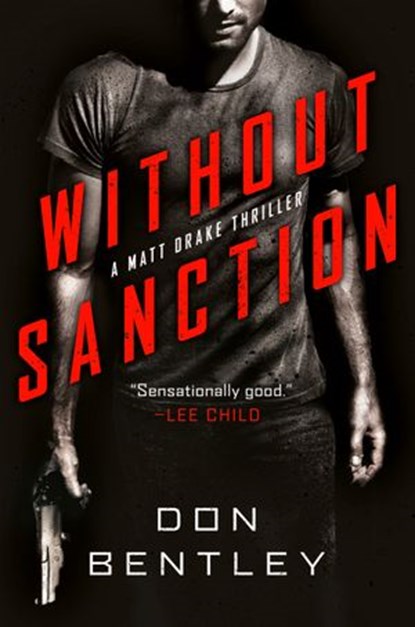 Without Sanction, Don Bentley - Ebook - 9781984805133