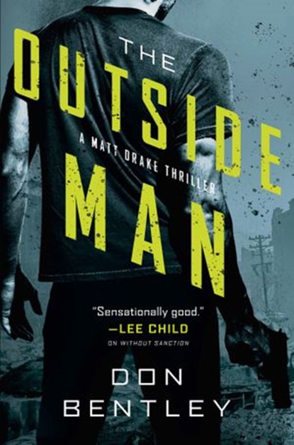 The Outside Man, Don Bentley - Ebook - 9781984805164
