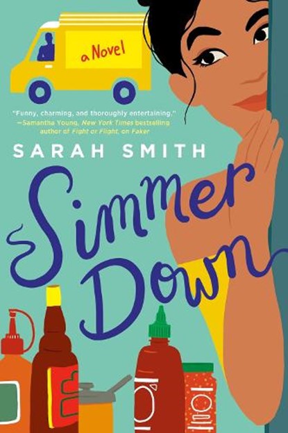 Simmer Down, Sarah Echavarre Smith - Paperback - 9781984805447