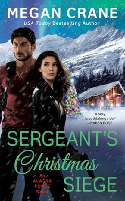Sergeant's Christmas Siege, Megan Crane - Ebook - 9781984805515
