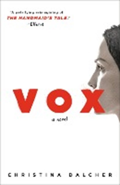 Vox, christina dalcher - Paperback - 9781984805942
