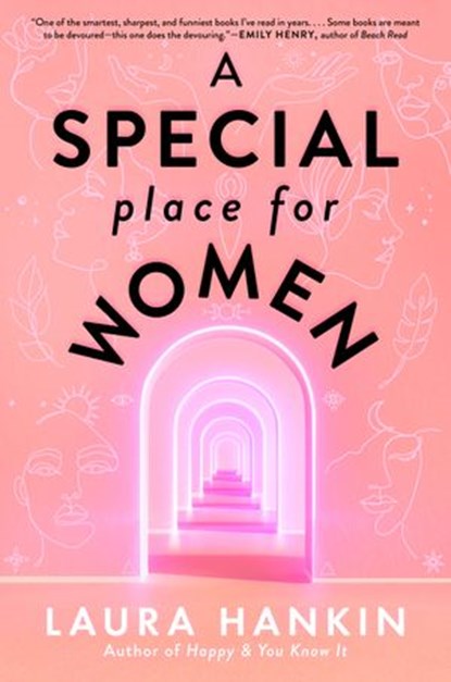 A Special Place for Women, Laura Hankin - Ebook - 9781984806284