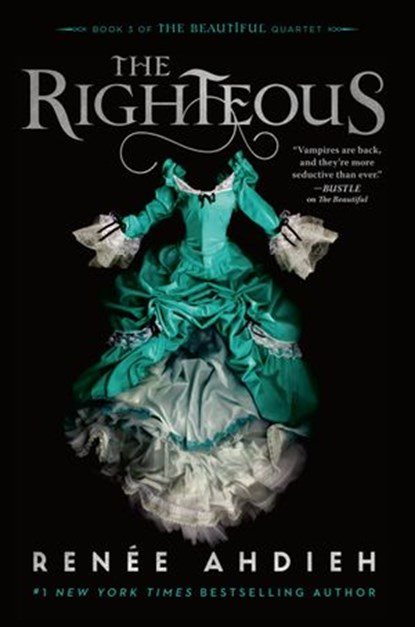 The Righteous, Renée Ahdieh - Ebook - 9781984812629