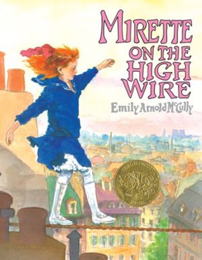 Mirette on the High Wire, Emily Arnold McCully - Ebook - 9781984813138