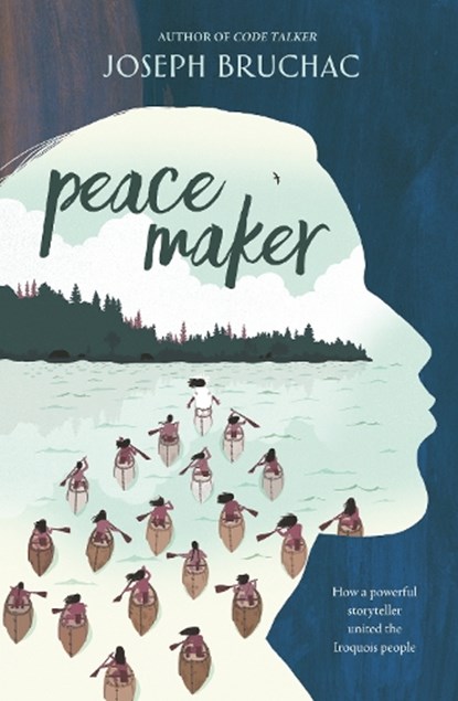 Peacemaker, Joseph Bruchac - Paperback - 9781984815392