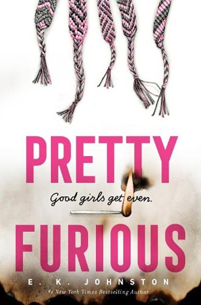 Pretty Furious, E.K. Johnston - Gebonden - 9781984816139