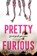 Pretty Furious, E.K. Johnston - Paperback - 9781984816153