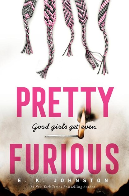 Pretty Furious, E.K. Johnston - Paperback - 9781984816153