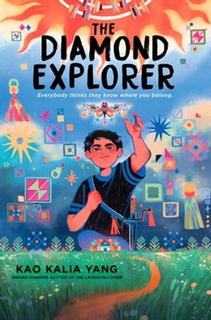 The Diamond Explorer, Kao Kalia Yang - Ebook - 9781984816344