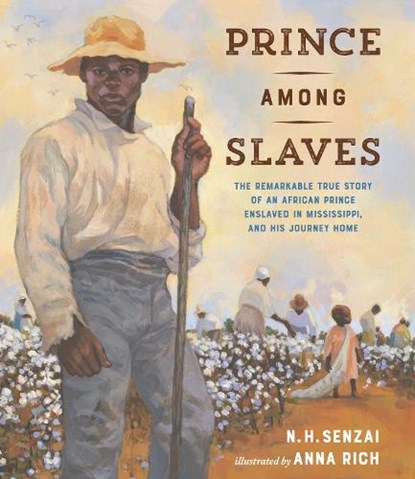 Prince Among Slaves, N. H. Senzai - Gebonden - 9781984816986