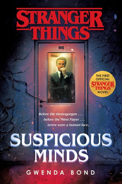 Stranger Things: Suspicious Minds, Gwenda Bond - Gebonden Gebonden - 9781984817433