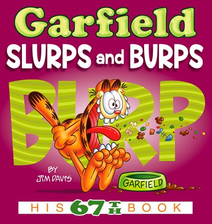 Garfield Slurps and Burps, Jim Davis - Paperback - 9781984817730