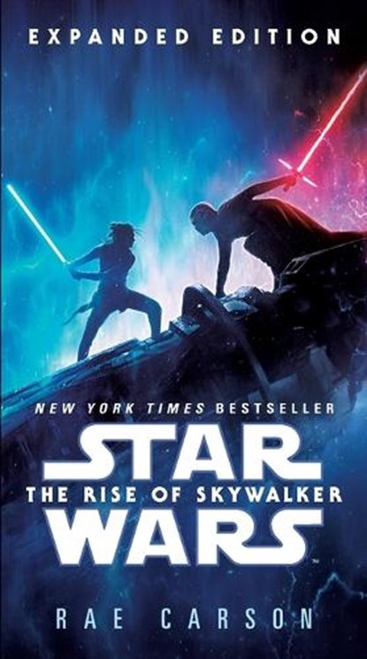 Rise of Skywalker: Expanded Edition (Star Wars), Rae Carson - Paperback - 9781984818645