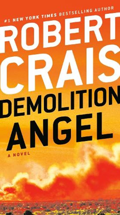 Demolition Angel, Robert Crais - Paperback - 9781984818744