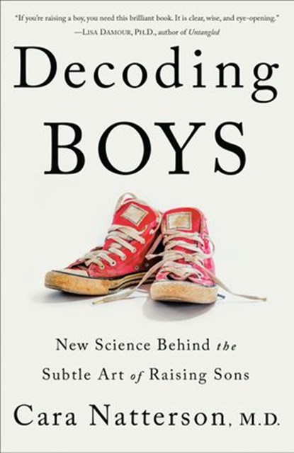 Decoding Boys, Cara Natterson - Ebook - 9781984819048