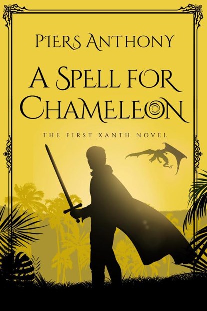 A Spell for Chameleon, Piers Anthony - Paperback - 9781984819574
