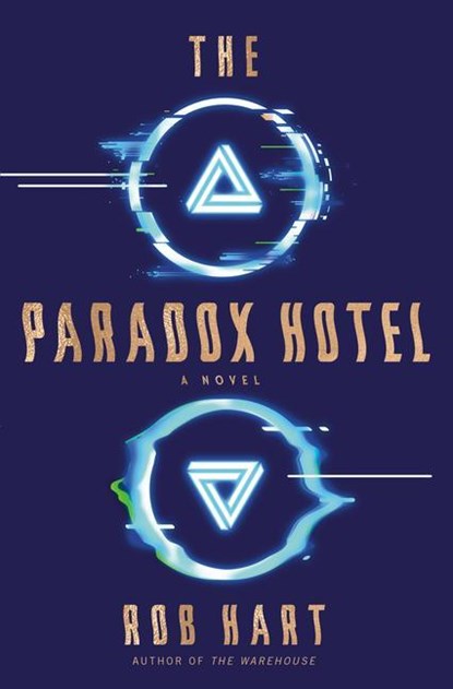 The Paradox Hotel, Rob Hart - Gebonden - 9781984820648