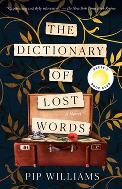 Williams, P: Dictionary of Lost Words, Pip Williams - Paperback - 9781984820747