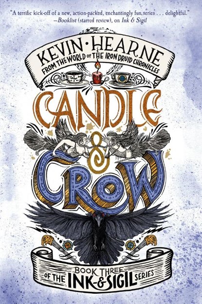 Candle & Crow, Kevin Hearne - Paperback - 9781984821331