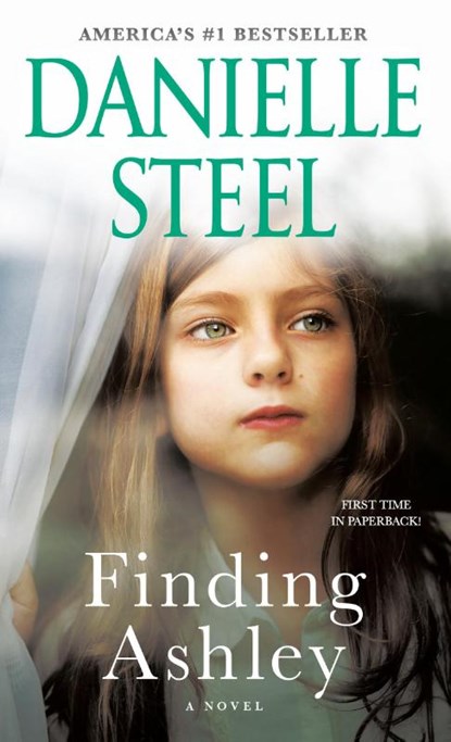 Finding Ashley, Danielle Steel - Paperback - 9781984821485