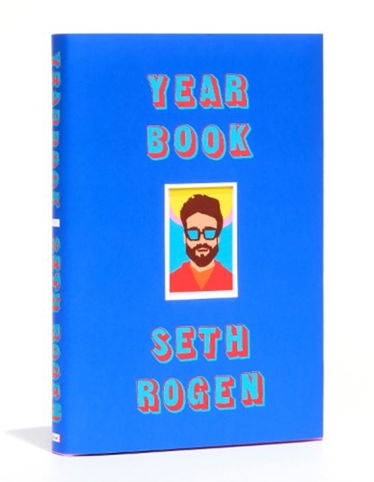 Yearbook, Seth Rogen - Gebonden - 9781984825407