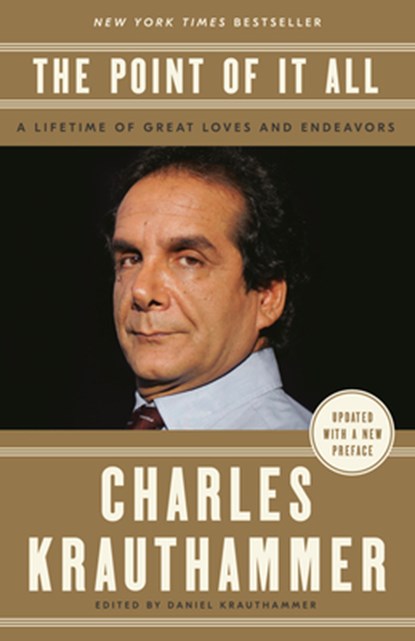 Point of It All, Charles Krauthammer ; Daniel Krauthammer - Paperback - 9781984825506