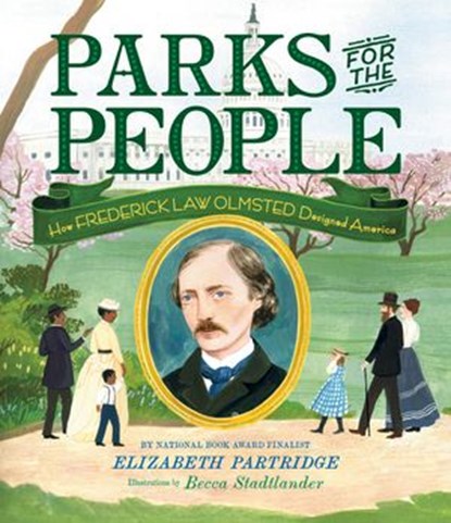 Parks for the People, Elizabeth Partridge - Ebook - 9781984835161