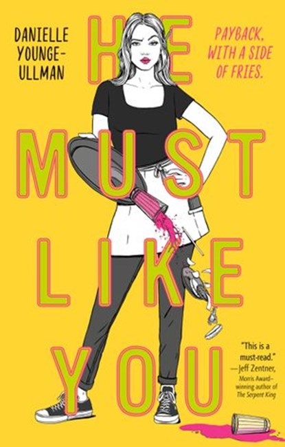 He Must Like You, Danielle Younge-Ullman - Ebook - 9781984835727