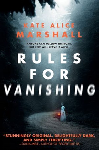 Rules for Vanishing, Kate Alice Marshall - Ebook - 9781984837028