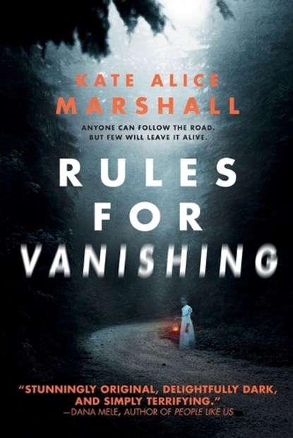 Rules for Vanishing, Kate Alice Marshall - Paperback - 9781984837035