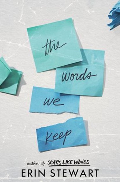 The Words We Keep, Erin Stewart - Ebook - 9781984848888
