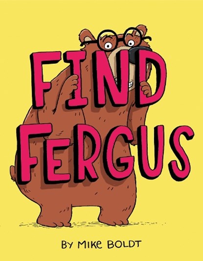 Find Fergus, Mike Boldt - Gebonden - 9781984849038