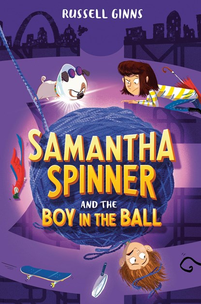 Samantha Spinner and the Boy in the Ball, Russell Ginns - Paperback - 9781984849229