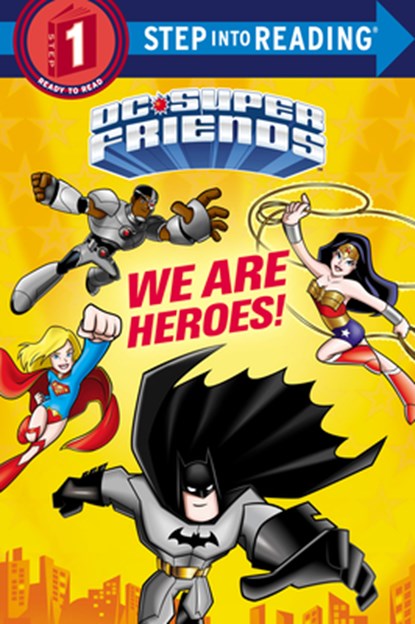 We Are Heroes! (DC Super Friends), Christy Webster - Paperback - 9781984849328