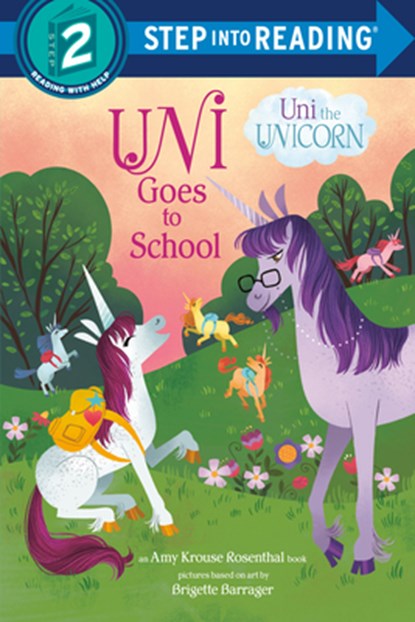 Uni Goes to School, Amy Krouse Rosenthal - Gebonden - 9781984850287