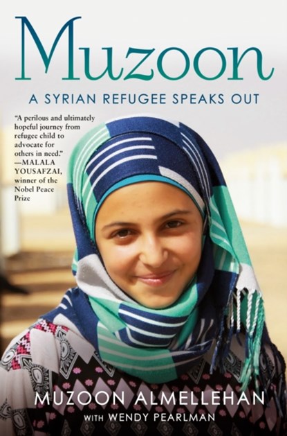 Muzoon: A Syrian Refugee Speaks Out, Muzoon Almellehan - Gebonden - 9781984851994
