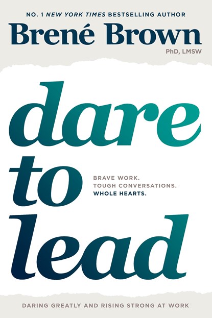 Dare to Lead, Brene Brown - Paperback - 9781984854032