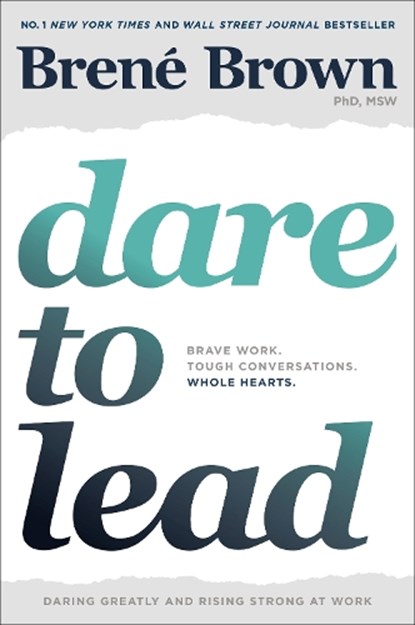 Dare to Lead, Brene Brown - Paperback - 9781984854032