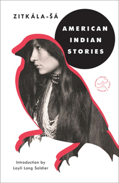 American Indian Stories, Zitkala-Sa - Paperback - 9781984854216