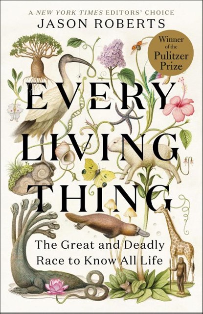 Every Living Thing, Jason Roberts - Paperback - 9781984855220
